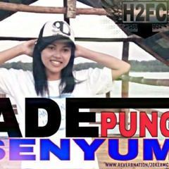 H2fc - Familly Ade - Pung - Senyum - Son - Raps Arix Ft - Joker - Mc