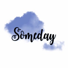 Someday (Original)