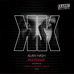 Alan Hash - Phitonat (Original Mix) - Krannit Records - KRR052