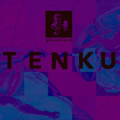 TENKU (Original Mix)