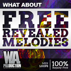 FREE Revealed Melodies | 60 MIDI Loops