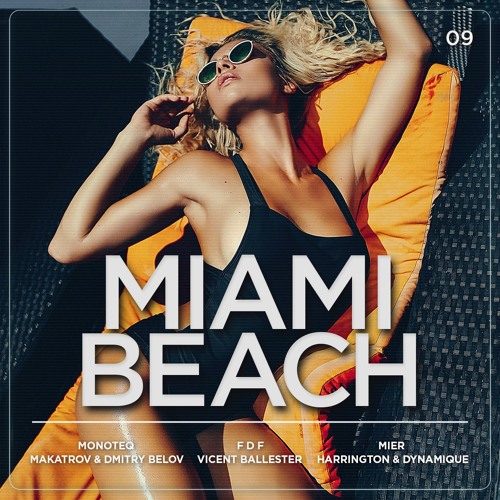 Makatrov & Dmitry Belov — Miami Beach #09 (DHM Exclusive, January 2017)