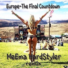 Europe-The Final Countdown (MeEma HardStyler remix)