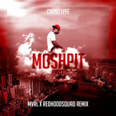 Chenolyfe - Moshpit Party (Red Hood Squad Remix)