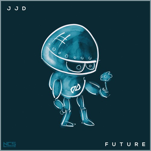 JJD - Future [NCS Release]