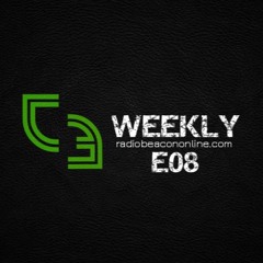 CE Weekly 08 Feat. Sativ Records Guest Mix, TDC, All Rise Productions, 4HK Exclusive