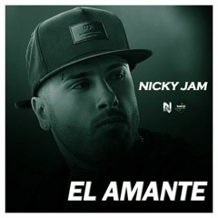 [98] El Amante - Niky Jam [WilliaM T. Edit]