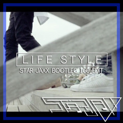 [FreeDL] Life Style (Star Jaxx Bootleg 160EDIT_Repitch)｜T-Pablow, YZERR (BAD HOP)