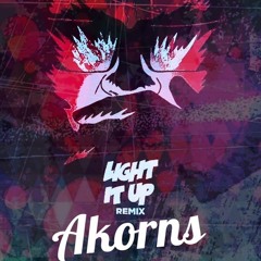 Major Lazer - Light It Up (Akorns Tropic Wobble Remix)