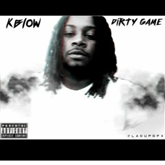 KBLOW - Dirty Game