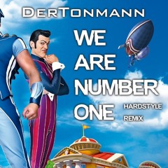 We Are Number One (Hardstyle Remix) [Club Mix]