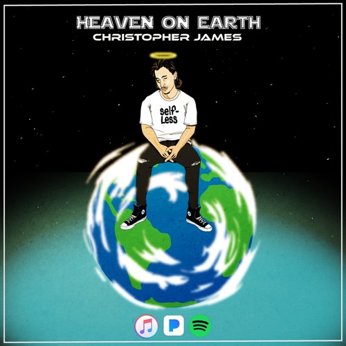 Heaven On Earth - Christopher James -
