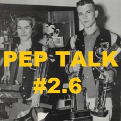 #2.6 PEP TALK