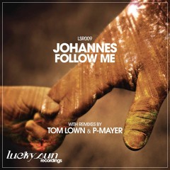 Johannes - Follow Me (Original Mix) (SC Edit)