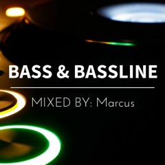 Bass & Bassline Mix