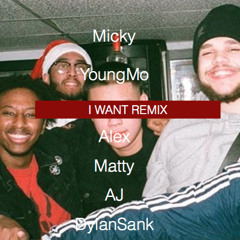 I Want (Remix) - Micky, YoungMo, AlexSingha MattyDipps, AJ, Kai
