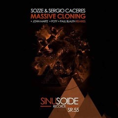 Alex Sozze - Sergio Caceres  - Massive Cloning ( Paul Blauth Remix )