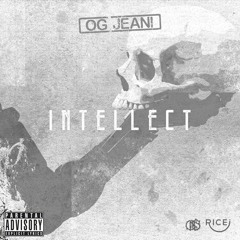 OG Jeani - Intellect
