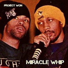 THE RZA X METHOD MAN - MIRACLE WHIP