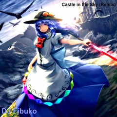 Castle In The Sky (Remix)