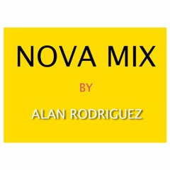 LA MEJOR MÚSICA PARA BAILAR EN ANTRO 2017 en NOVA MIX BY DJ ALAN RODRIGUEZ **FREE DOWNLOAD=BUY