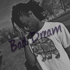 King Siago - Bad Dream