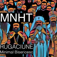 Rugaciune (Minimal Bisericesc/Ortodox - Original Mix)