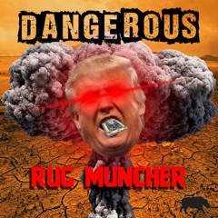 DANGEROUS - Rug Muncher (Original Mix)[Free DL]