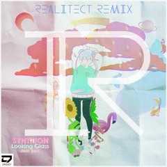 Synthion - Looking Glass (feat. Bien) (Realitect Remix)