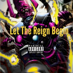 Let The Reign Begin (feat. Menace & Fat Mark)