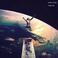 Dustin Carter - Help Me