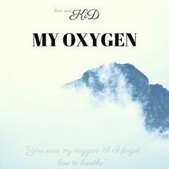 My Oxygen(Prod. Joji)