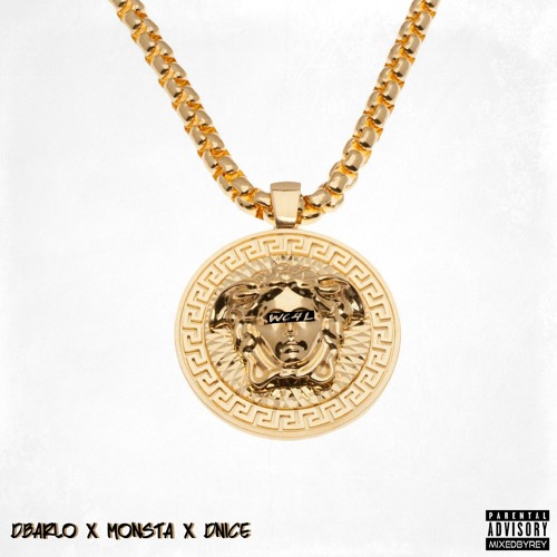 DBARLO X MONSTA X DNICE- WC4L (Prod. By Zens)