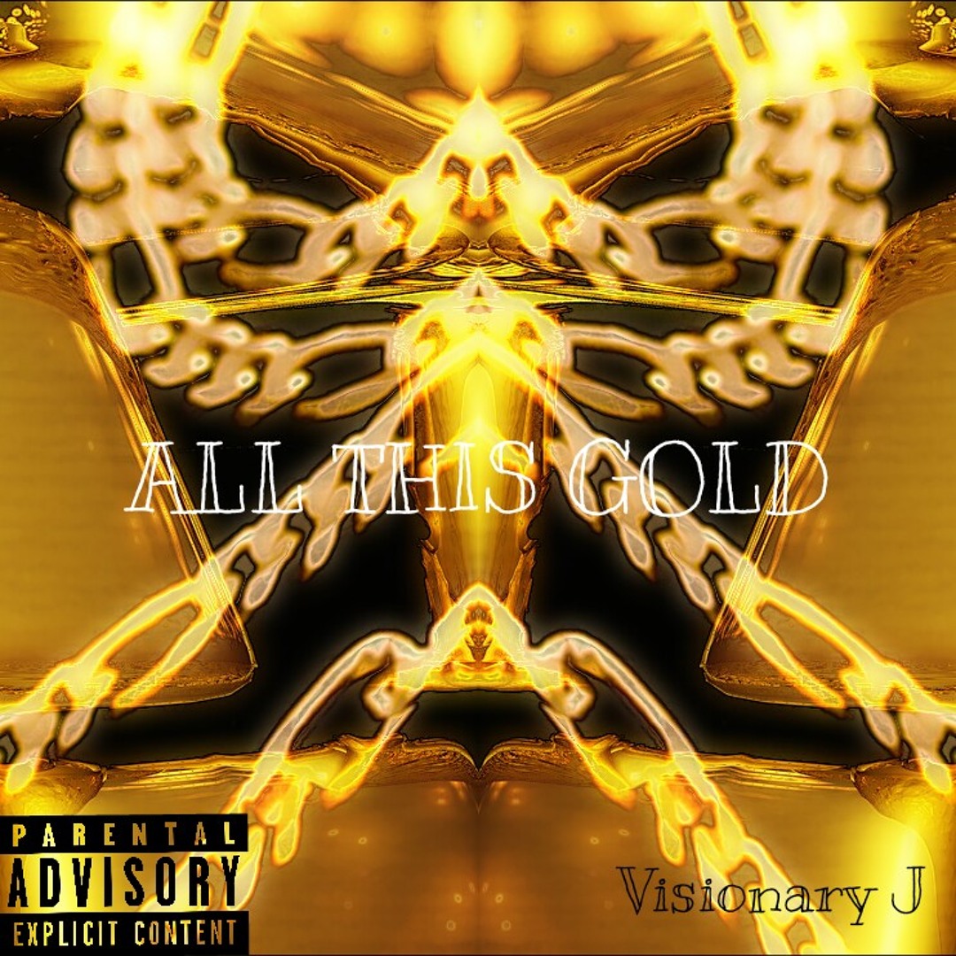 All This Gold