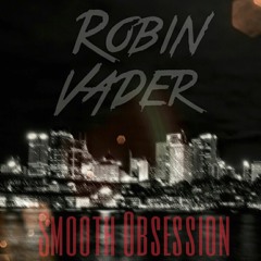 Smooth Obsession (Original Mix) [Free Download] [Dark Smile Records]