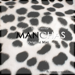 Manchas (Original Mix)