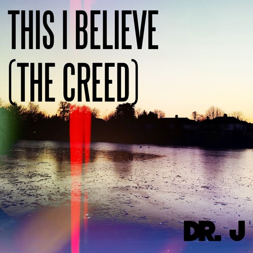 Stream This I Believe (The Creed) - Hillsong Worship (Cover) [FREE  DOWNLOAD] by drjpresents
