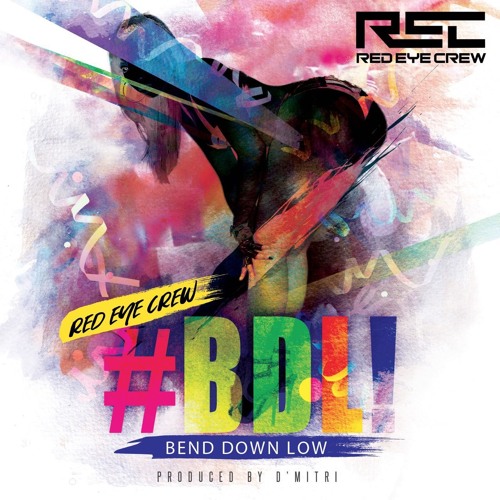 R.E.C (RED EYE CREW) B.D.L (BEND DOWN LOW)