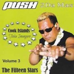 Push 2 Da Max - 15 Stars ( Cook Island)