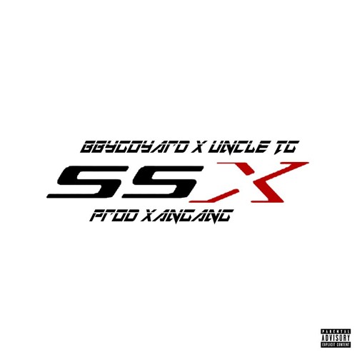 bbygoyard x Uncle TG - SSX (prod. @XanGangSGM)