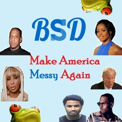 Make America Messy! Again