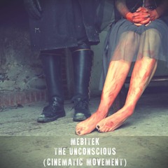 The Unconscious (Cinematic Movement)
