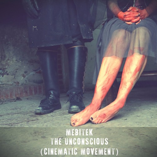 The Unconscious (Cinematic Movement)