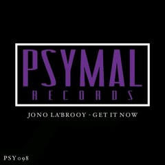 Jono La'Brooy - Get It Now