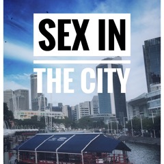 Sex in the City (Prod. Timeline)