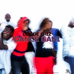 Lox De Chiz (LDC) - Dance Gani
