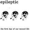 Epileptic - Four Years Four Roses