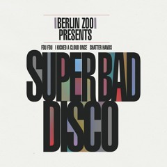 Super Bad Disco - Side A