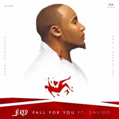 B-Red feat. Davido - Fall For You (Prod.  By Krisbeatz)