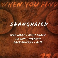 Free Download: Wax Worx - Bump Shake - Shanghaied